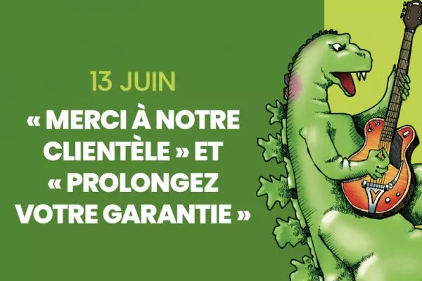 � Merci � notre client�le � et � Prolongez votre garantie �